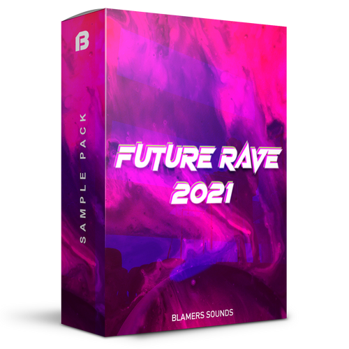 Future Rave 2021 - Blamers Sounds